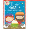 Il mio Natale. Sticker activity book. Con adesivi