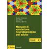 Manuale di valutazione neuropsicologica dell'adulto