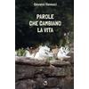 Parole che cambiano la vita