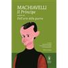 Il principe-Dell'Arte della guerra. Ediz. integrale