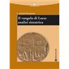 Il vangelo di Luca: analisi sintattica