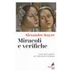 Miracoli e verifiche