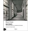 Gio Ponti. Vita e percorso artistico di un protagonista del XX secolo. Ediz. illustrata