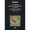 La galleria delle carte geografiche in Vaticano. Ediz. italiana e inglese