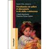 Psicodinamica dei pattern di attaccamento in età adulta e adolescenza. L'Adult Attachment Projective Picture System