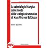 La soteriologia liturgica sullo sfondo della teologia drammatica di Hans Urs von Balthasar