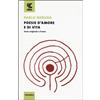 Poesie d'amore e di vita. Testo spagnolo a fronte