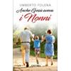 Anche Gesù aveva i nonni