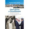 Quel giorno a Gerusalemme