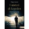 I misteri di Lourdes
