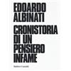 Cronistoria di un pensiero infame