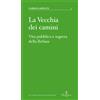 La vecchia dei camini