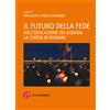 Il futuro della fede