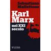 Karl Marx nel XXI secolo