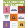 Il canzoniere dei bambini. Con adesivi