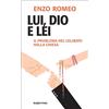 Lui, Dio e lei