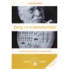 Jung e lo sciamanesimo. L'anima fra psicanalisi e sciamanesimo
