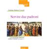 Servire due padroni