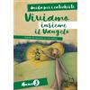 Viviamo insieme il Vangelo. Anno 3 - Guida