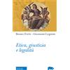 Etica, giustizia, legalità