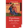 Il profumo dello sposo