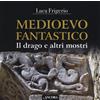 Medioevo fantastico