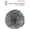 Il sacro in Martin Heidegger. I «venturi» e «l'ultimo Dio»