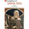 In preghiera con Santa Rita