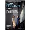 Storia di chi fugge e di chi resta. L'amica geniale. Vol. 3