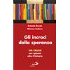 Gli incroci della speranza