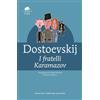 I fratelli Karamazov. Ediz. integrale