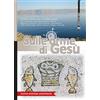 Sulle orme di Gesù