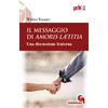 Il messaggio di Amoris Laetitia
