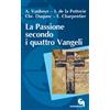 La passione secondo i quattro vangeli