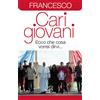 Cari giovani