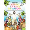 Verso la luce della Pasqua