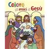Coloro gli amici di Gesù