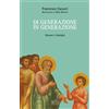 Di generazione in generazione