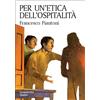 Per un'etica dell'ospitalità