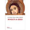 Rivolti a Gesù