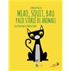 Miao, squit, bau