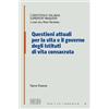 Questioni attuali per la vita e il governo degli istituti di vita consacrata