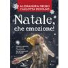 Natale, che emozione!