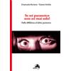Se sei paranoico, non sei mai solo! Dalla diffidenza al delirio paranoico
