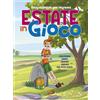Estate in gioco. 2