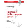 Cristiano della comune specie