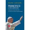 Francesco, il papa americano