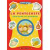 La pentecoste spiegata ai bambini