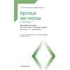 Spiritus est veritas (1Gv 5,6)