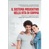 Il sistema preventivo nella vita di coppia